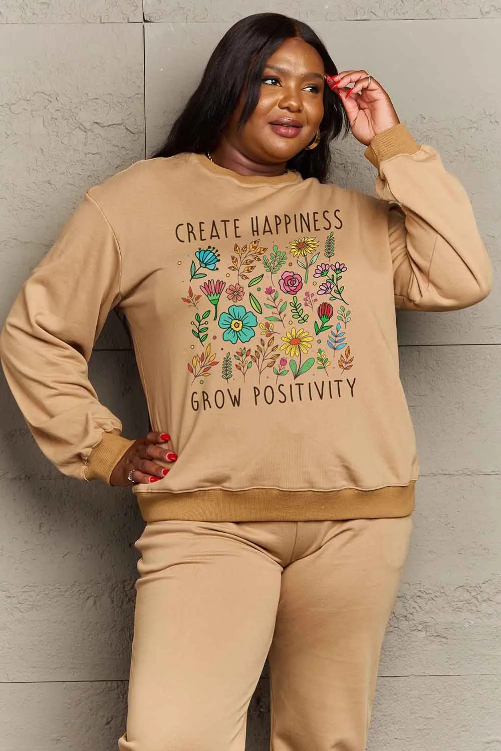 CREATE HAPPINESS  GROW POSITIVITY Graphic Sweatshirt