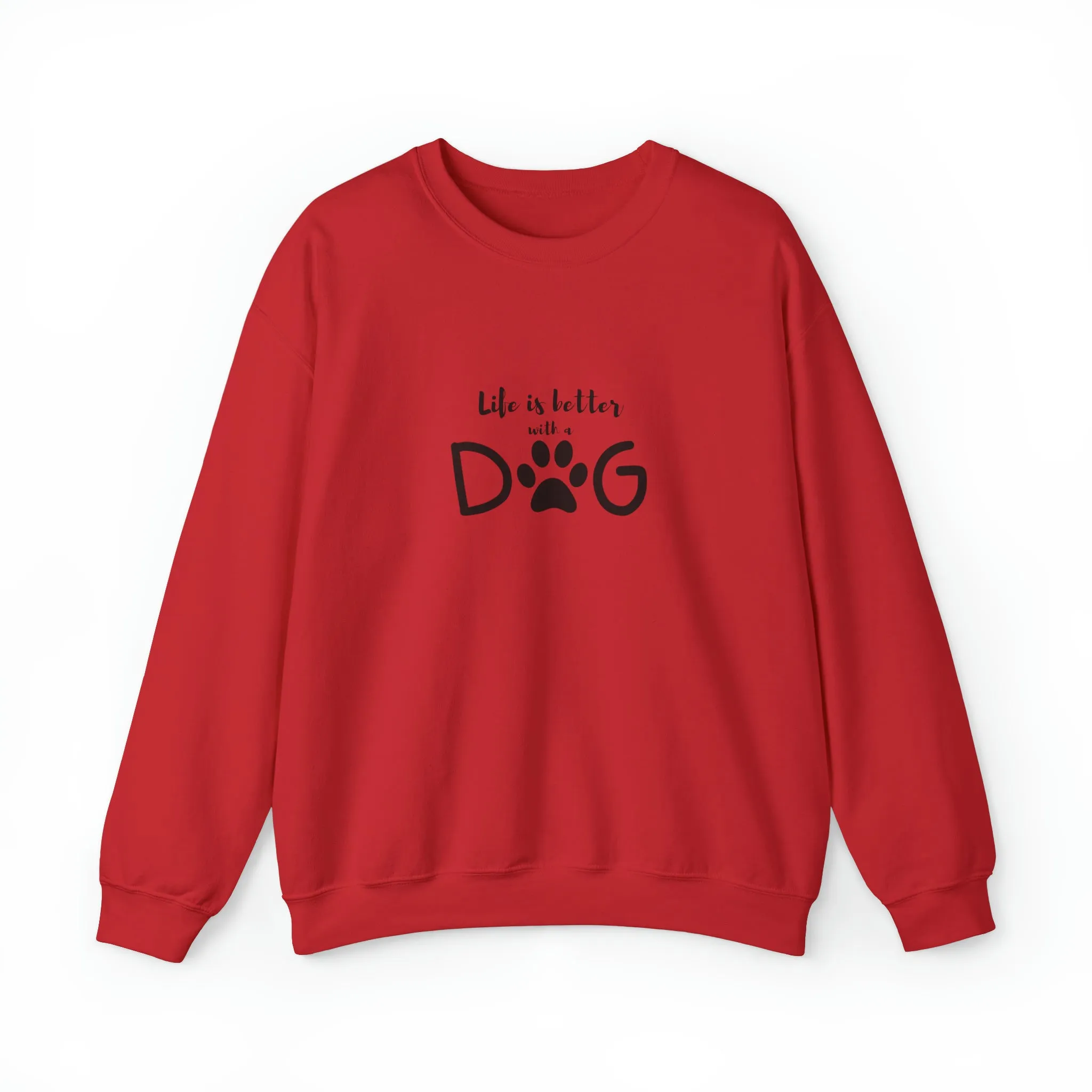 Custom "Life is Better with a Dog" Women's Crewneck Sweatshirt | Cozy Dog Lover Gift