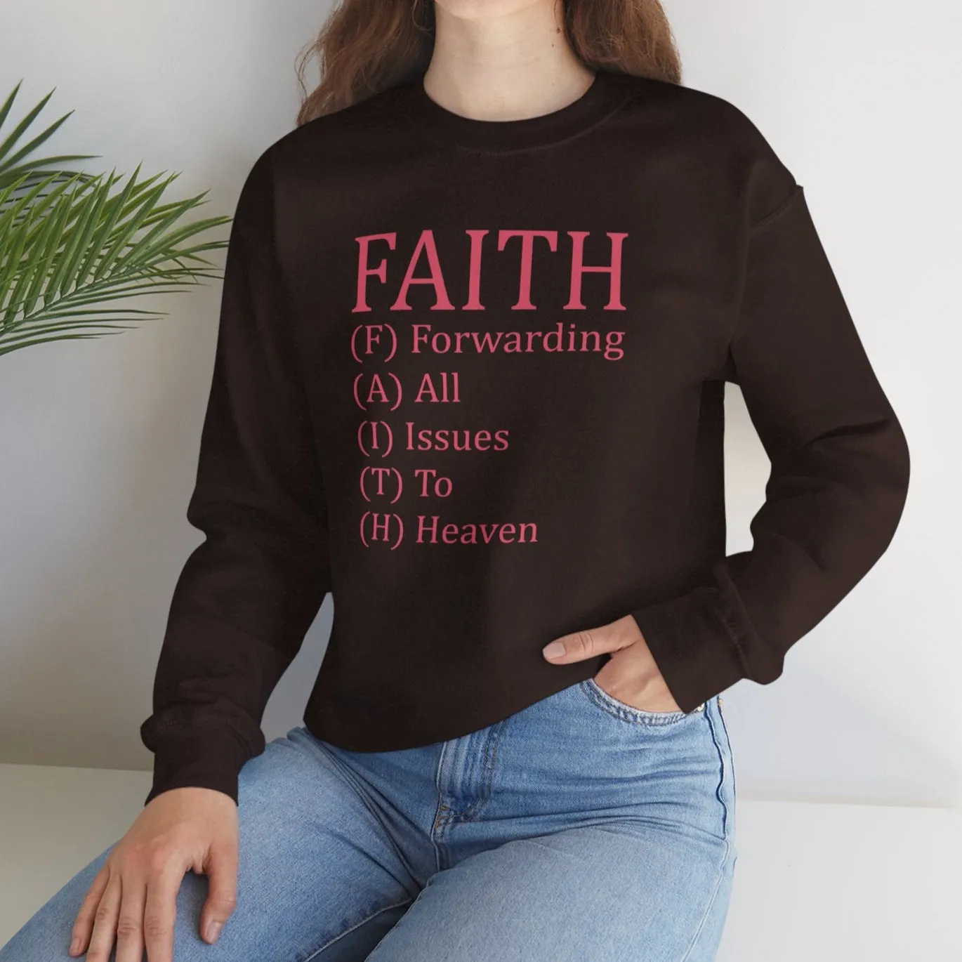 F.A.I.T.H- Sweatshirt