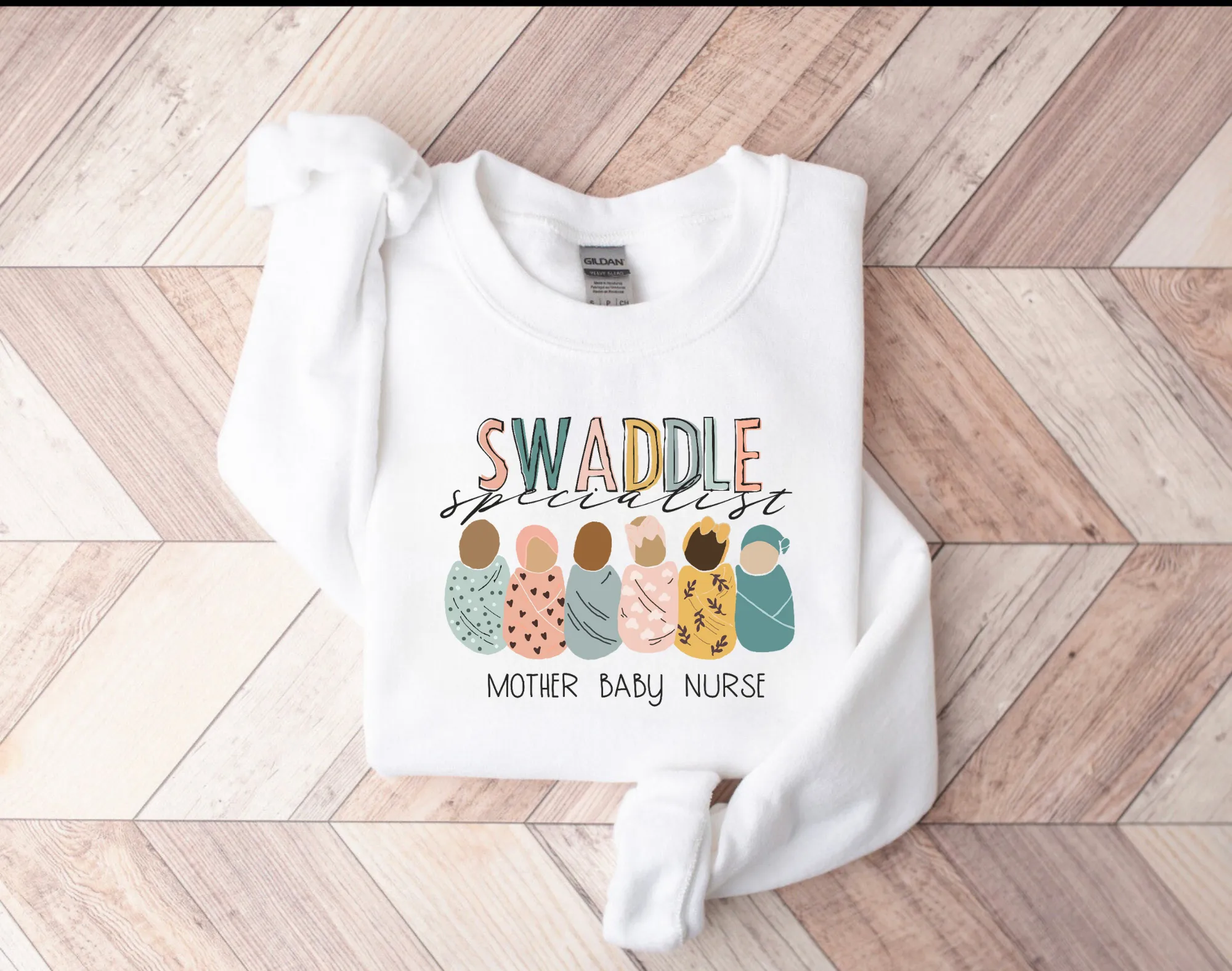 Swaddle Specialist Sweatshirt |  Mother-Infant Nurse Crewneck Sweatshirt