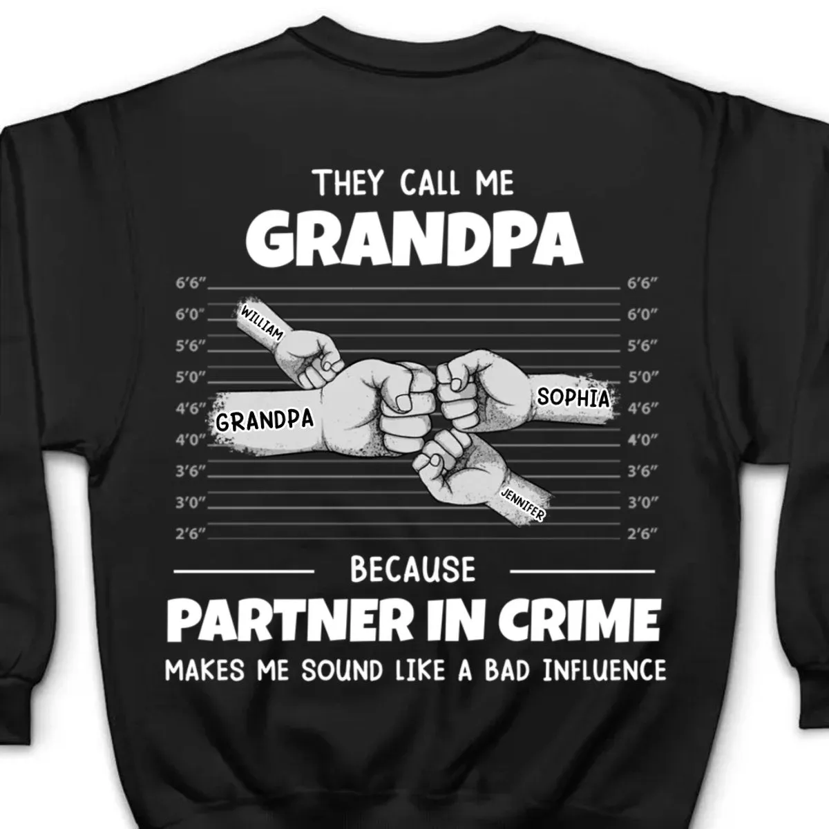 They Call Me Grandpa Because Partner In Crime Makes Me Sound Like A Bad Influence - Personalized T Shirt