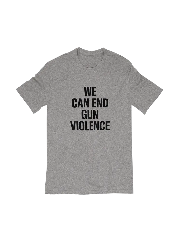 We Can End Gun Violence Gray Tee